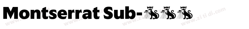 Montserrat Sub字体转换 Montserrat Sub字体转换